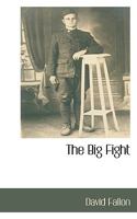 The Big Fight 1845741706 Book Cover