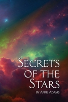 Secrets of the Stars B0FMBQL648 Book Cover