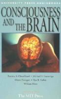 Consciousness and the Brain (Selections from the MIT Press) 1879557401 Book Cover