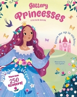 Glittery Princesses Sticker Book 8854419567 Book Cover
