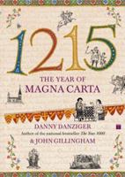 1215: The Year of Magna Carta 0340824751 Book Cover