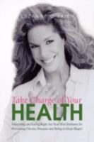 Take Charge of Your Health 1436321379 Book Cover