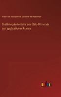 Système pénitentiaire aux États-Unis et de son application en France (French Edition) 3385036461 Book Cover