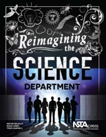 Reimagining the Science Department - PB357X 1938946324 Book Cover