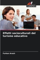 Effetti socioculturali del turismo educativo 6205629399 Book Cover