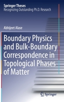 Boundary Physics and Bulk-Boundary Correspondence in Topological Phases of Matter 3030319598 Book Cover