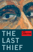 The Last Thief 1550225995 Book Cover