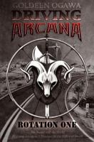 Driving Arcana: Rotation One 0692266070 Book Cover