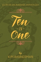 Ten-in-One: A Circus Salmagundi Anthology (The Circus Salmagundi Mysteries) 1998567001 Book Cover