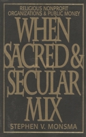 When Sacred and Secular Mix 0742508188 Book Cover
