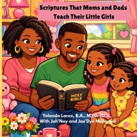 Scriptures That Moms and Dads Teach Their Little Girls 1972454129 Book Cover