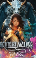 Steelwing (The Steelwing) B0CLSB2N9W Book Cover