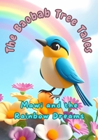 Mawi and the Rainbow Dreams B0DWDQGVP6 Book Cover