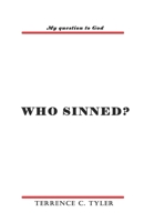 Who Sinned? B0B9YTK7XF Book Cover