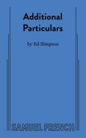 Additional Particulars 0573663947 Book Cover