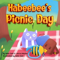 Habeebee's Picnic Day: Teaching Children Diversity and Inclusion B0BTG9WPPP Book Cover