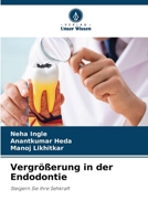 Vergrößerung in der Endodontie (German Edition) 6208076986 Book Cover