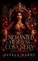 The Enchanted Heiress of Cosa Nera 4436107302 Book Cover