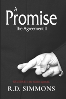 A Promise, The Agreement II: Revenge is the Hidden Agenda 0979158931 Book Cover