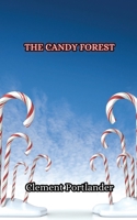 The Candy Forest 9916346461 Book Cover