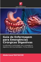 Guia de Enfermagem para Emergências Cirúrgicas Digestivas 6205353458 Book Cover