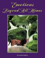Emotions Beyond All Means 1425746179 Book Cover