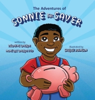 Sonnie the Saver 1737003511 Book Cover