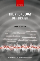 The Phonology of Turkish (The Phonology of the World's Languages) 0192869728 Book Cover