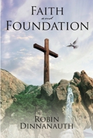 Faith and Foundation 1329012682 Book Cover