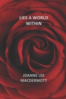 Lies a World Within B08B2M4Z6N Book Cover
