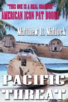 Pacific Threat 1952439302 Book Cover