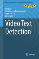 Video Text Detection 1447170091 Book Cover