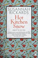 Hot Kitchen Snow 1844717984 Book Cover