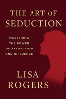 The art of seduction B0FFJ52H2R Book Cover