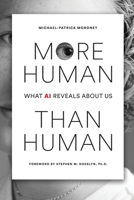 More Human Than Human 1966155204 Book Cover