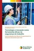 Tecnologia e inovação como ferramenta eficaz na segurança do trabalho (Portuguese Edition) 6209244181 Book Cover