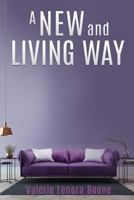 A NEW And Living Way Volume - 3 1545624283 Book Cover