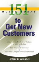 151 Quick Ideas to Get New Customers 1564148300 Book Cover