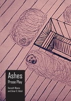 Ashes: Prose Play 1779064861 Book Cover