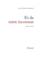 Et de mère inconnue 2246524911 Book Cover