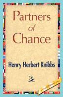 Partners of Chance. -- 1523713313 Book Cover