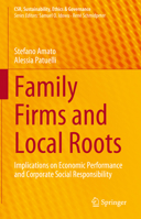 Family Firms and Local Roots: Implications on Economic Performance and Corporate Social Responsibility 3031317920 Book Cover