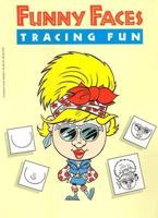 Funny Faces Tracing Fun 0590408895 Book Cover