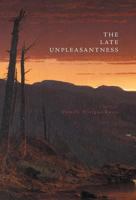 The Late Unpleasantness 1460285549 Book Cover