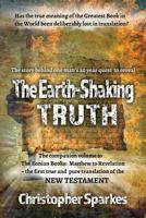The Earth-Shaking Truth: How and Why the Eonian Books Translation Was Made 1910819565 Book Cover