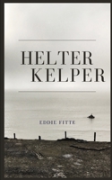 Helter Kelper B09CGHS22T Book Cover