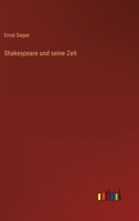 Shakespeare und seine Zeit 3368611437 Book Cover