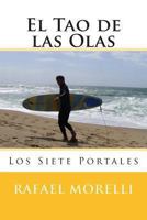 El Tao de las Olas: Los Siete Portales 1492374873 Book Cover