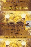 Nobody's Jackknife 0991074289 Book Cover