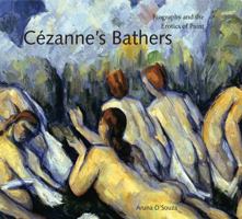Cezanne's Bathers: Biography and the Erotics of Paint (Refiguring Modernism) (Refiguring Modernism) 0271032146 Book Cover